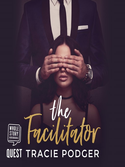 Title details for The Facilitator by Tracie Podger - Wait list